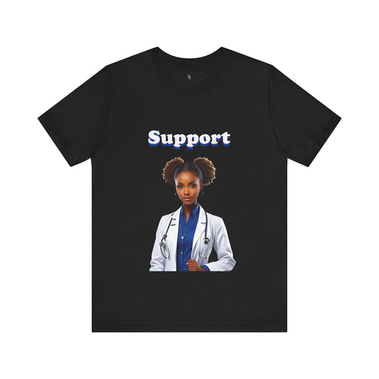 Support Healthcare Workers T-shirt