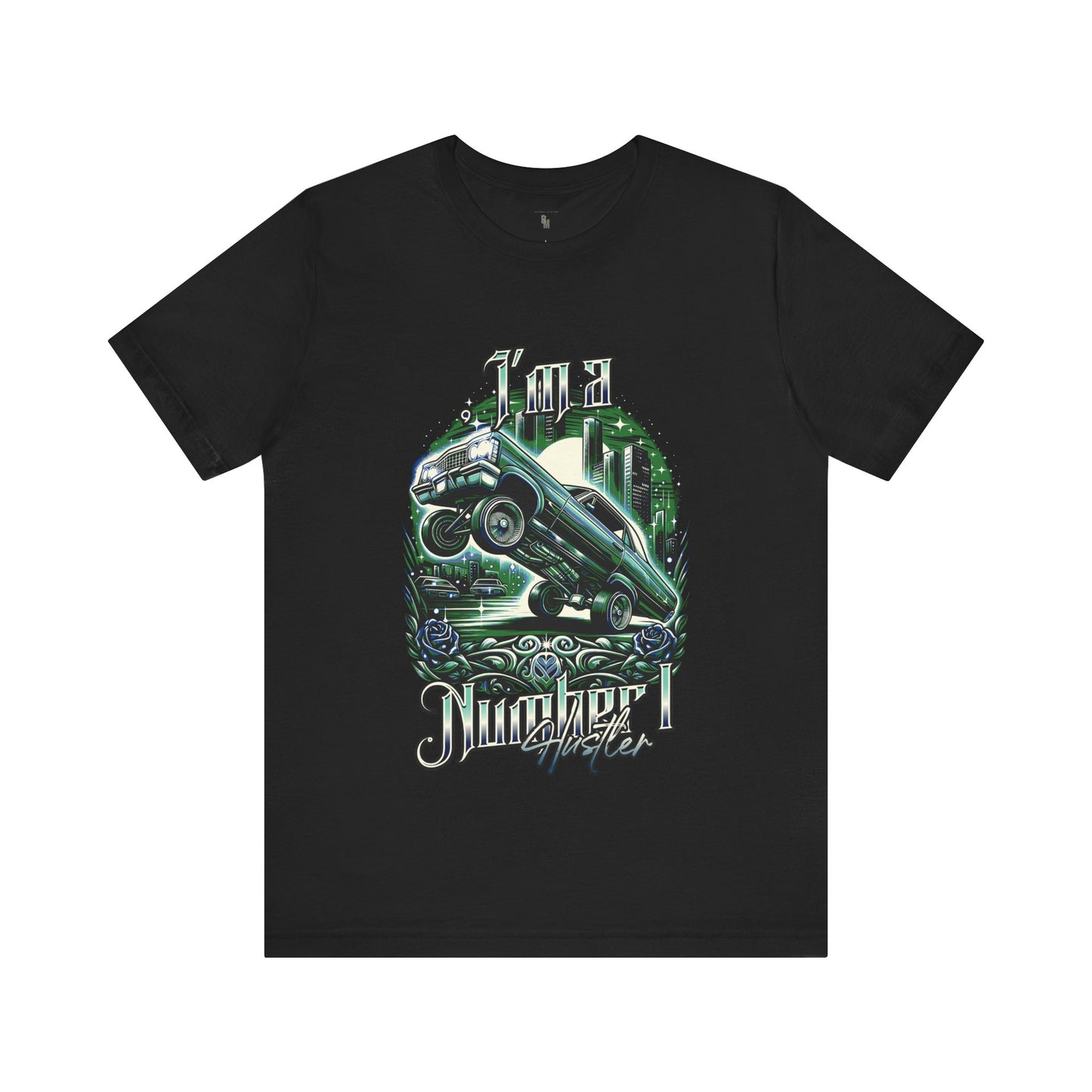 I'm a Number I Hustler T-shirt
