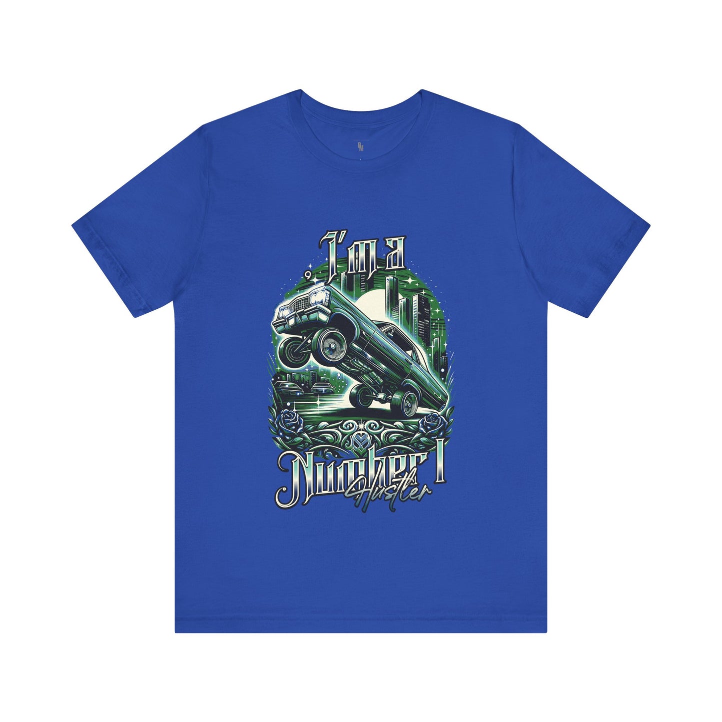 I'm a Number I Hustler T-shirt