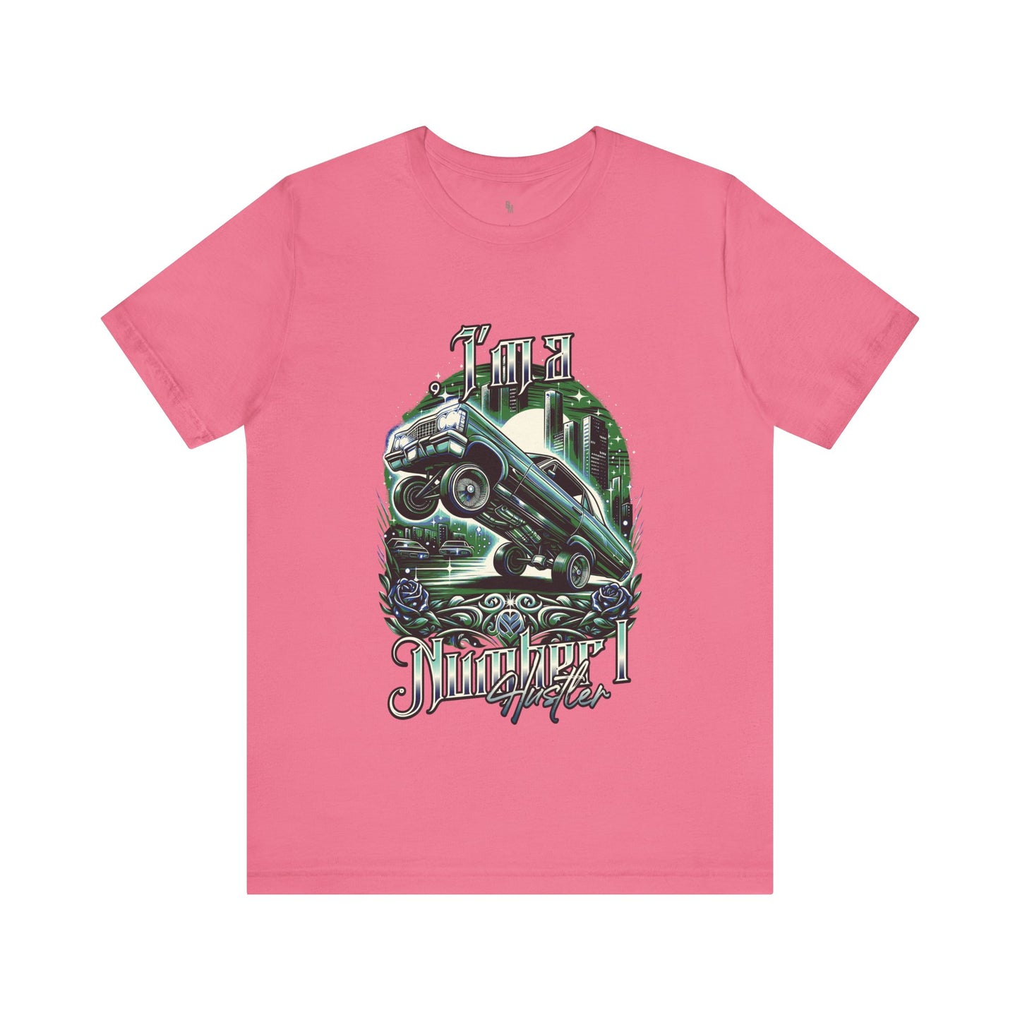 I'm a Number I Hustler T-shirt