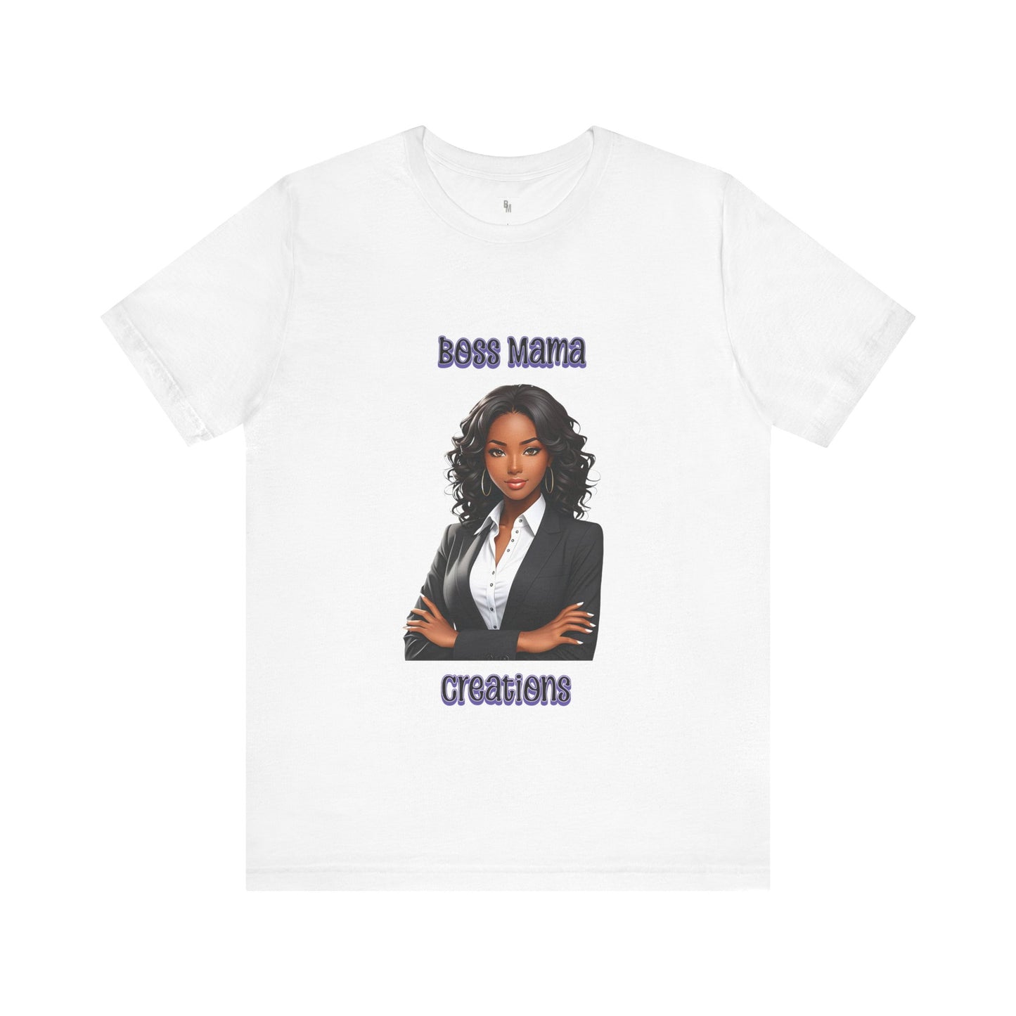 Boss Mama Creations T-shirt